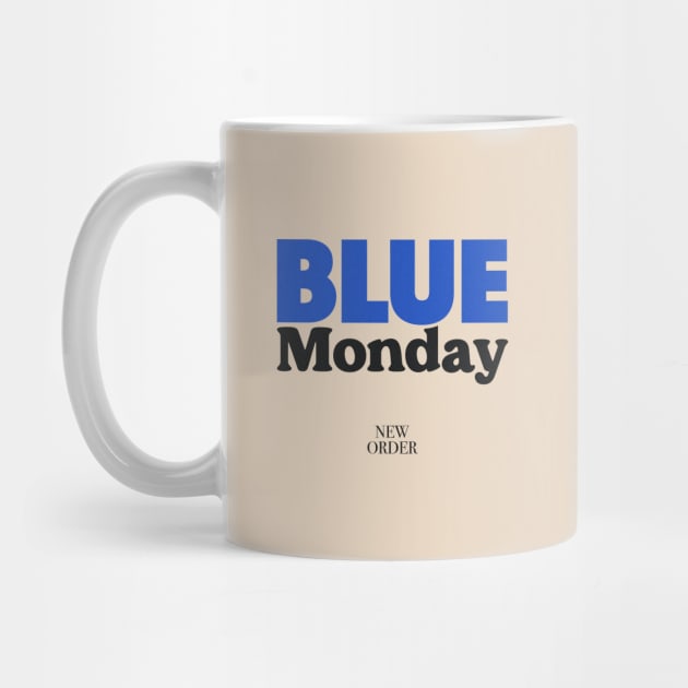 Blue Monday - New Order by MiaouStudio